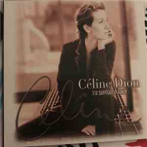 Céline Dion - S'il suffisait d'aimer download flac mp3