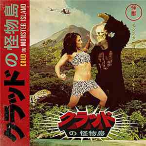 Crud  - On Monster Island download flac mp3
