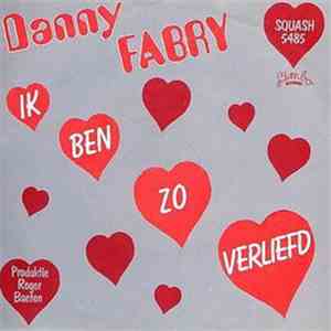 Danny Fabry - Ik Ben Zo Verliefd / Tanga-Tanga download flac mp3