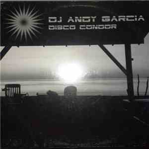 DJ Andy Garcia - Disco Condor download flac mp3