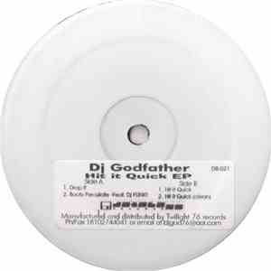 DJ Godfather - Hit It Quick download flac mp3