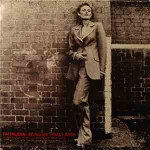 Faithless - Bring My Family Back download flac mp3