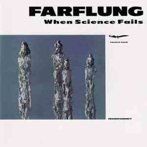 Farflung - When Science Fails download flac mp3