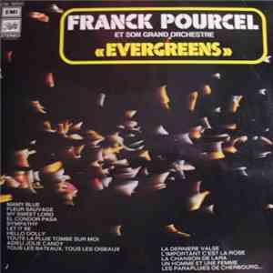 Franck Pourcel Et Son Grand Orchestre - Evergreens download flac mp3