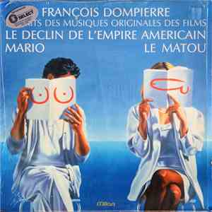 François Dompierre - Extraits Des Musiques Originales Des Films download flac mp3
