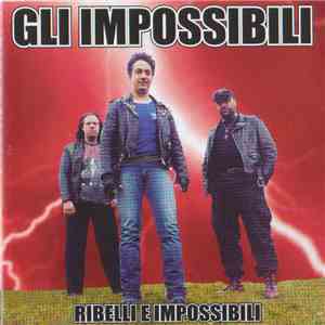 Gli Impossibili - Ribelli E Impossibili download flac mp3