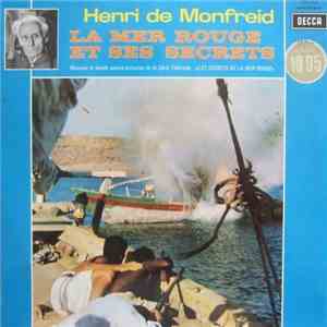 Henry De Monfreid - La Mer Rouge Et Ses Secrets download flac mp3