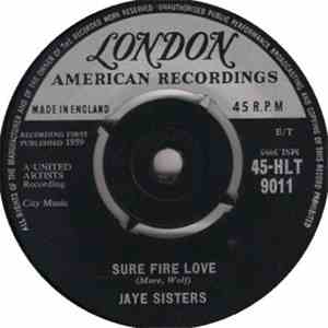 Jaye Sisters - Sure Fire Love download flac mp3