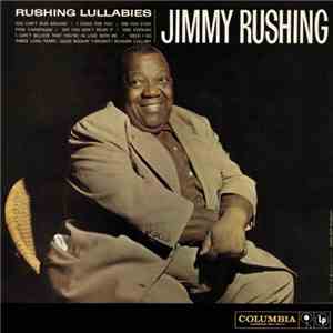 Jimmy Rushing - Rushing Lullabies download flac mp3