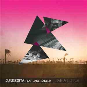 Junksista - Live A Little EP download flac mp3