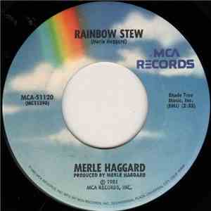 Merle Haggard - Rainbow Stew / Blue Yodel #9 (Standin' On The Corner) download flac mp3