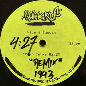 Nice & Smooth - Cash In My Hand "Remix" flac mp3 download