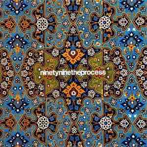 Ninetynine - The Process download flac mp3
