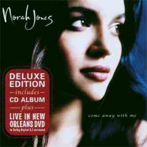 Norah Jones - Come Away With Me - Deluxe Edition download flac mp3