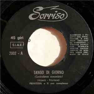 Privitera E Il Suo Complesso - Tango Di Giorno / Controdanza Felice download flac mp3