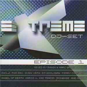 Ramin & Marc Green - Extreme DJ-Set Episode 1 download flac mp3