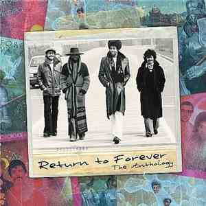 Return To Forever - The Anthology download flac mp3