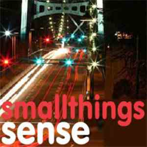Sense - Smallthings download flac mp3