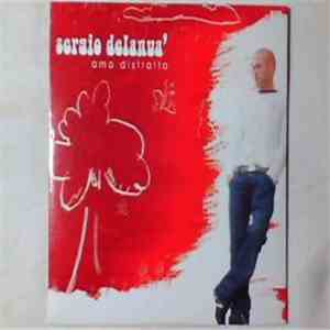 Sergio Delanuà - Amo Distratto download flac mp3