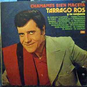 Tarragó Ros - Chamames Bien Maceta download flac mp3