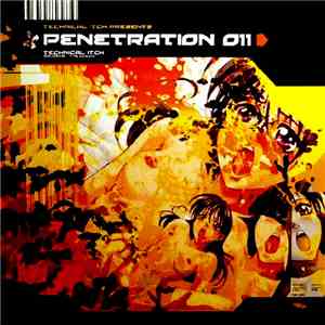 Technical Itch - Penetration 011 download flac mp3