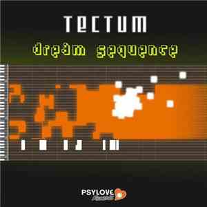 Tectum - Dream Sequence download flac mp3