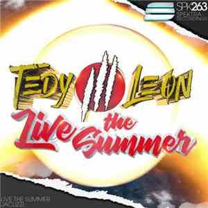 Tedy Leon - Live The Summer download flac mp3