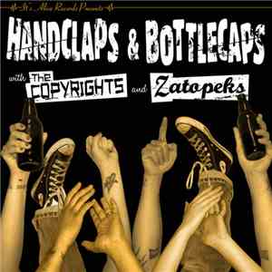 The Copyrights And Zatopeks - Handclaps & Bottlecaps flac mp3 download