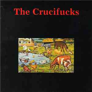 The Crucifucks - Our Will Be Done download flac mp3