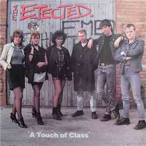 The Ejected - A Touch Of Class download flac mp3