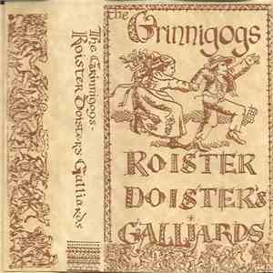 The Grinnigogs - Roister Doister's Galliards download flac mp3