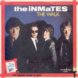 The Inmates  - The Walk download flac mp3
