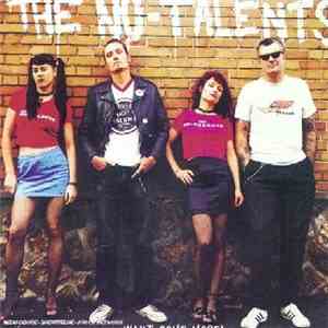 The No-Talents - ...Want Some More! download flac mp3