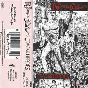 The Pogues & The Dubliners - Jack's Heroes / Whiskey In The Jar download flac mp3