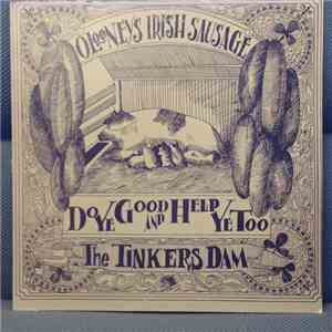 The Tinkers Dam - Do Ye Good And Help Ye Too download flac mp3