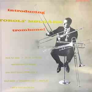Torolf Mølgård - Introducing Torolf Mølgaard Trombone! download flac mp3