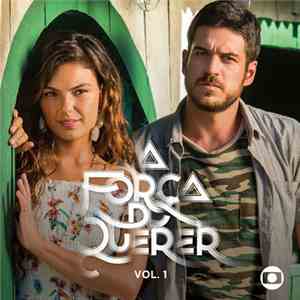 Various - A Força Do Querer Vol.1 download flac mp3