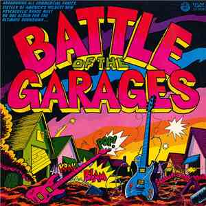 Various - Battle Of The Garages download flac mp3