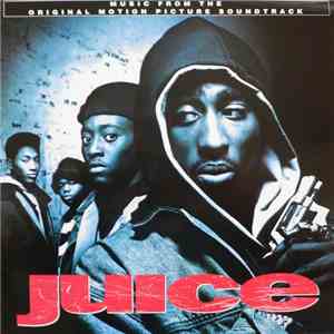 Various - Juice (Original Motion Picture Soundtrack) download flac mp3