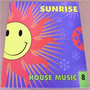 Various - Sunrise House Music 8 download flac mp3