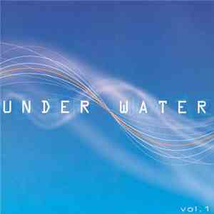Various - Under Water Vol 1 download flac mp3