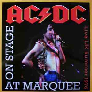 AC/DC - On Stage At Marquee download flac mp3