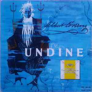 Albert Lortzing - Undine download flac mp3