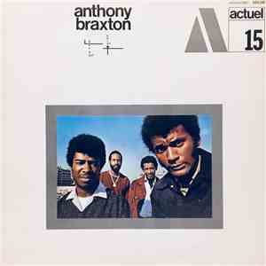Anthony Braxton - B-X0 NO-47A download flac mp3