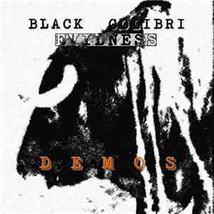 Black Colibri - Evilness #Demos# download flac mp3