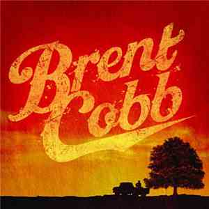 Brent Cobb - Brent Cobb download flac mp3