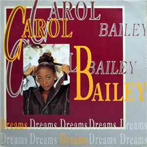 Carol Bailey - Dreams download flac mp3