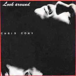 Chris Cony - Look Around flac mp3 download