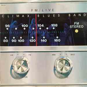 Climax Blues Band - FM/Live download flac mp3