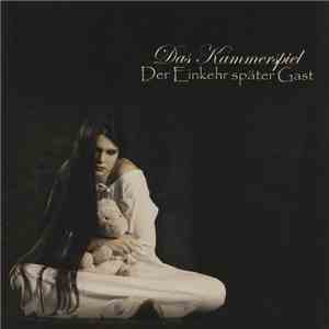 Das Kammerspiel - Der Einkehr später Gast download flac mp3